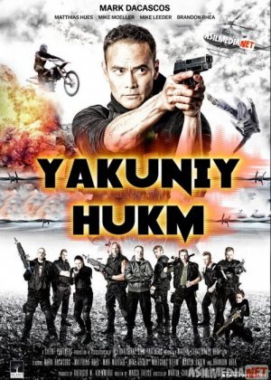 Yakuniy hisob / Yakuniy Hukm / So'ngi Hukum Uzbek tilida 2017 O'zbekcha tarjima kino HD