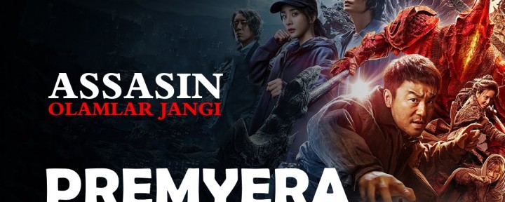 Assasin: Olamlar jangi 2021 Premyera kino Uzbek tilida O'zbekcha tarjima kino HD