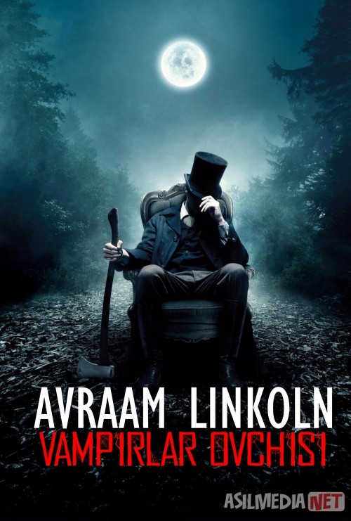 Avraam Linkoln: Vampirlar ovchisi ujas kino Uzbek tilida 2012 O'zbekcha tarjima film Full HD skachat