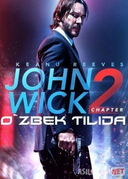 Jon Uik 2 Jon Vik 2 Uzbek tilida O'zbekcha tarjima kino HD