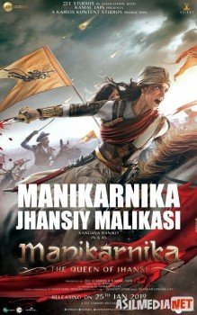 Manikarnika Jhansiy malikasi Hind kino Uzbek tilida O'zbekcha tarjima kino skachat