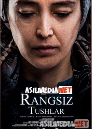 Rangsiz tushlar O'zbek kino Uzbek Film HD skachat