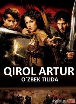 Qirol Artur Uzbek tilida 2004 O'zbekcha tarjima kino HD