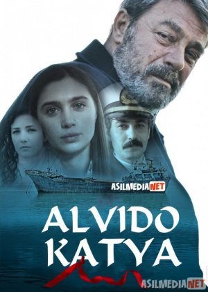 Alvido Katya / Xayr, Katya Turk kino Uzbek tilida 2012 kino HD