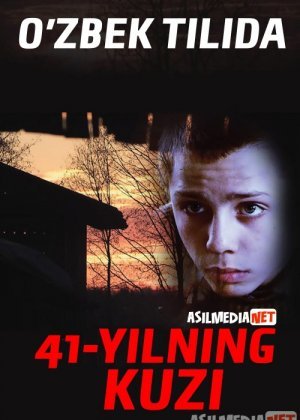 41-yilning kuzi Uzbek tilida 2016 O'zbekcha tarjima kino HD