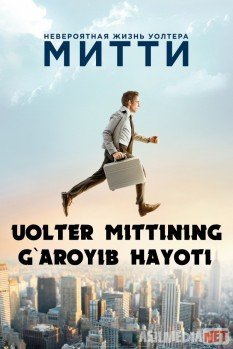 Uolter Mittining g'aroyib hayoti Uzbek tilida 2013 O'zbekcha tarjima kino HD